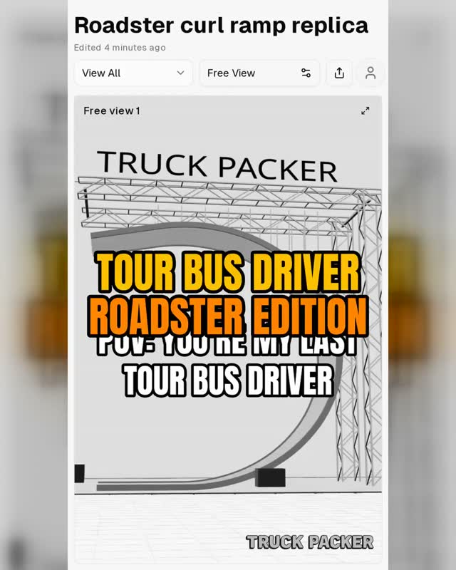 I built a curl ramp out of road case lids in Truck Packer and sent a Roadster up it. Pretty sure my last bus driver took corners the same way.
truckpacker.com